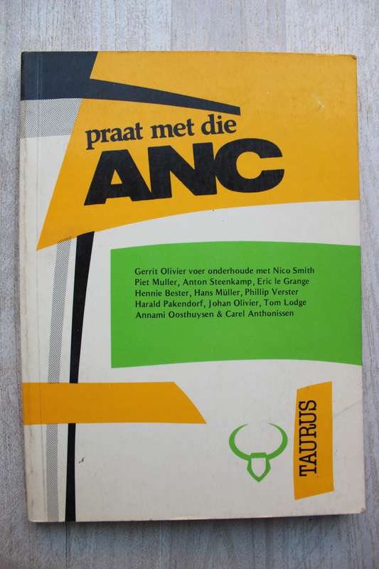 Praat Met die ANC  | Gerrit Olivier (ed.) Taurus
