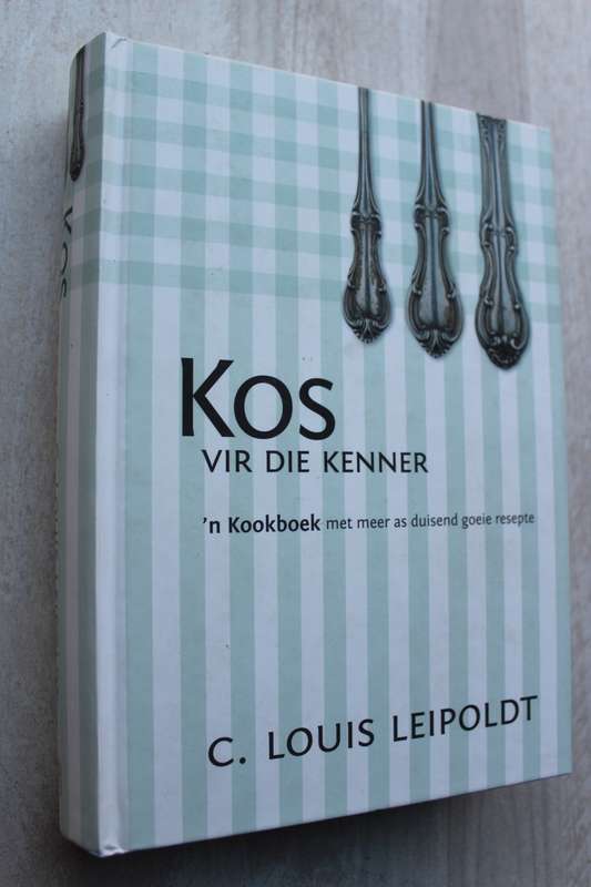 Kos vir die Kenner - C Louis Leipoldt