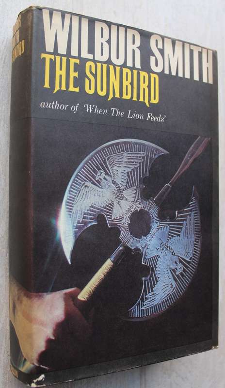 The Sunbird - Wilbur Smith