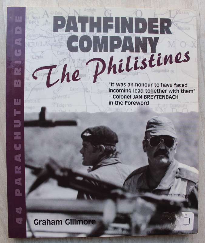 44 PARACHUTE BRIGADE - PATHFINDER COMPANY -THE PHILISTINES` BY GRAHAM GILLMORE