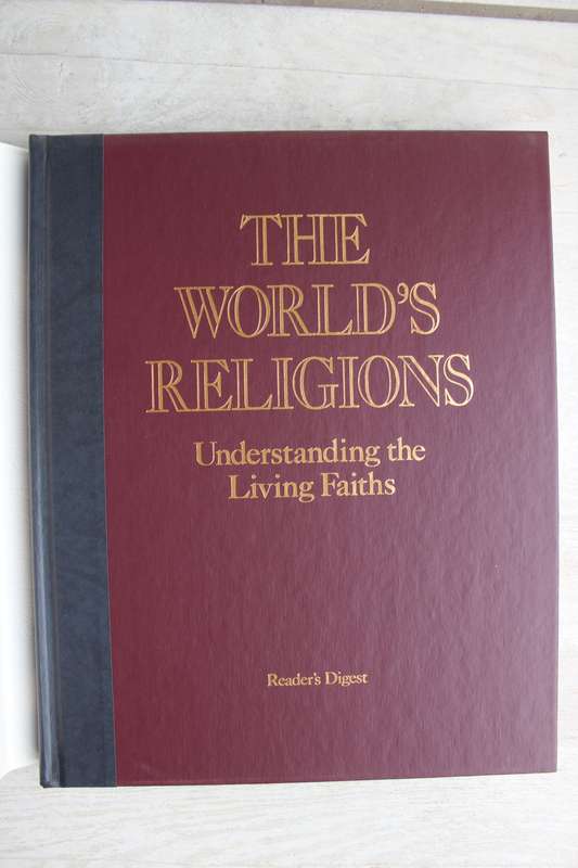 The World Religions - Understanding the Living Faiths