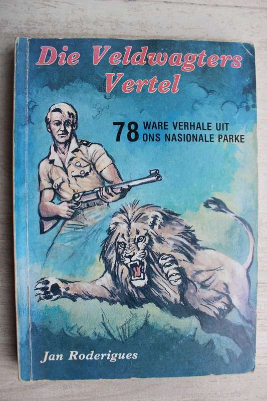 Die Veldwagters vertel - Roderigues