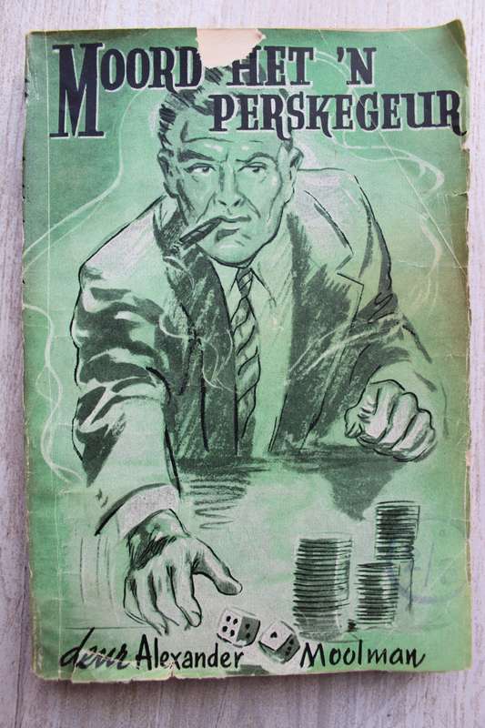 Moord het 'n Perskegeur - Alexander Moolman
