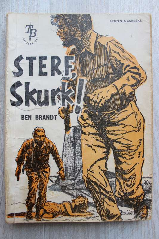 Sterf skurk! - Ben Brandt - Spanningsreeks