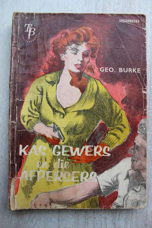 Kas Gewers en die Afpersers - Geo Burke