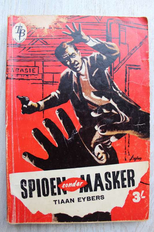 Spioen sonder masker - Tiaan Beyers