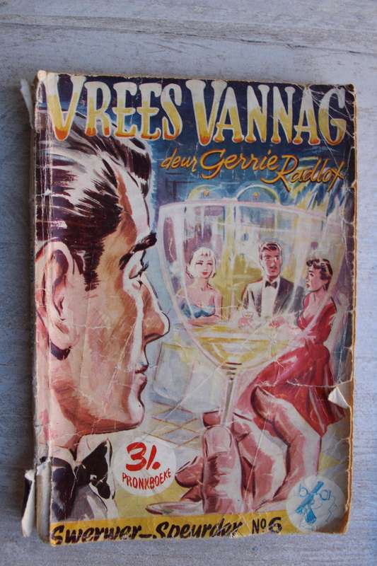 Swerwer- speurder reeks  6 - Vrees vannag / Gerrie Radlof