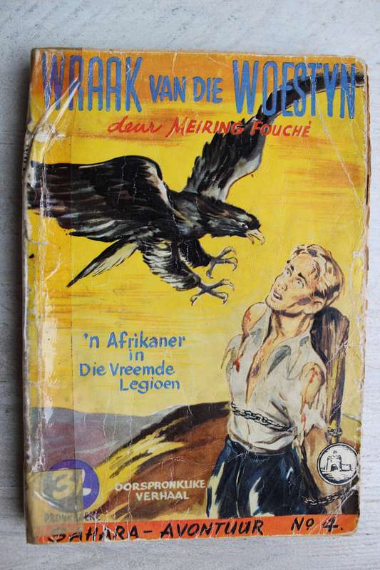 Pronkboek - Sahara-Avontuur Reeks - Wraak van die woestyn - No. 4 - Meiring Fouche