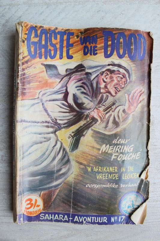 Pronkboek - Sahara-Avontuur Reeks - Gaste van die dood -  No. 17 - Meiring Fouche