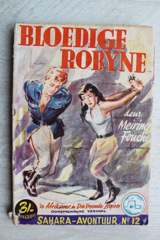 Pronkboek - Sahara-Avontuur Reeks - Bloedige robyne -  No. 12 - Meiring Fouche