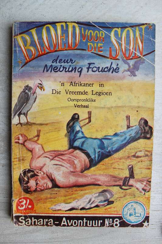 Bloed voor die son - Meiring Fouche / Sahara Avontuur 8
