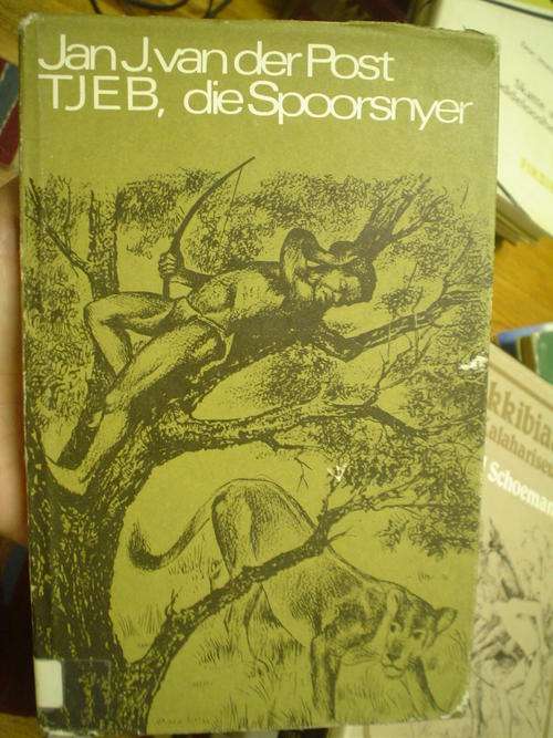 Tjeb, die spoorsnyer - Van der Post
