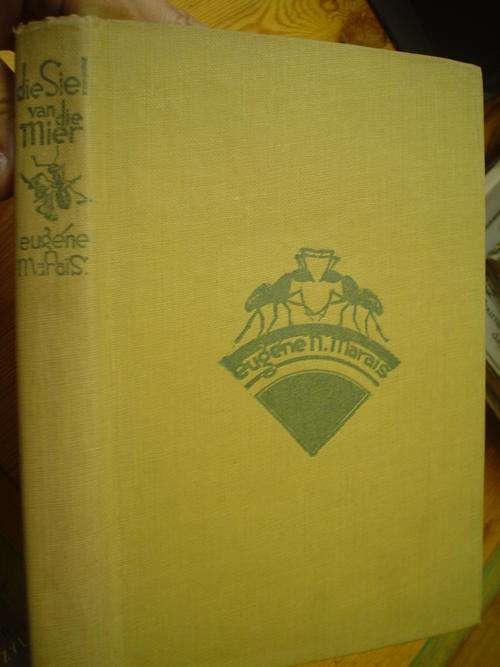 Die Siel van die Mier - Eugene N. Marais