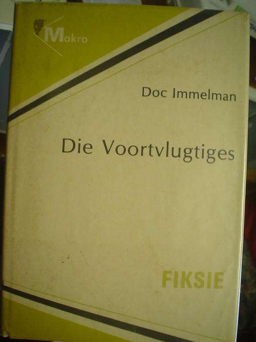 Die Voortvlugtiges - Doc Immelman