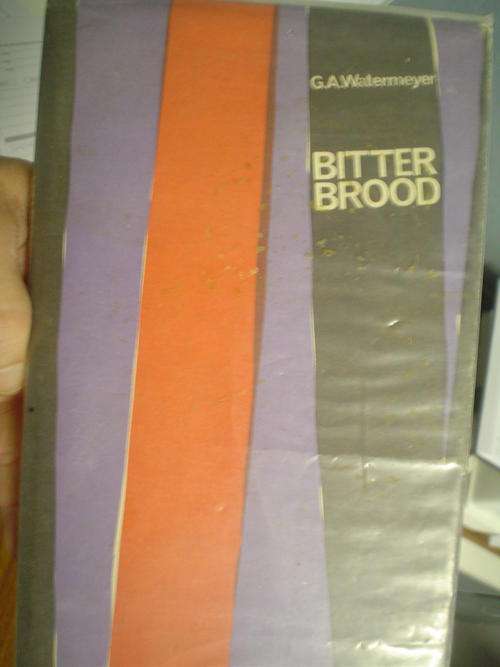 Bitter Brood - G.A. Watermeyer