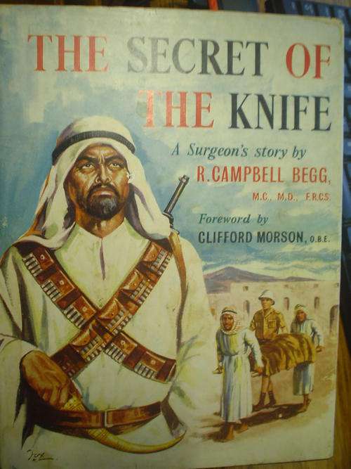 SIGNED: The secret of the knife - Campbell Begg