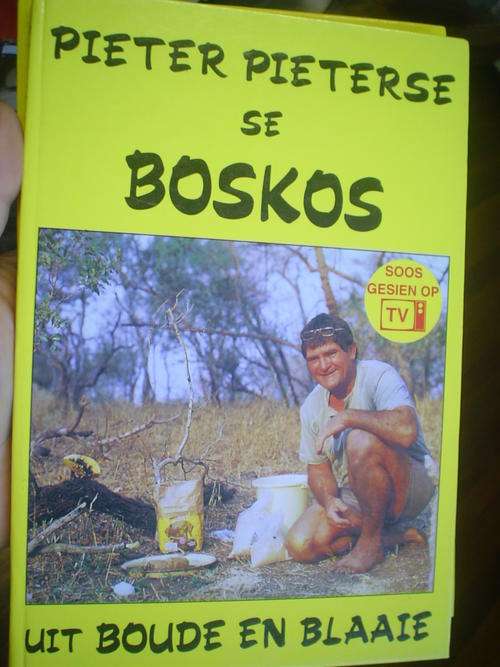 Pieter Pieterse se Boskos : Uit Boude en Blaaie