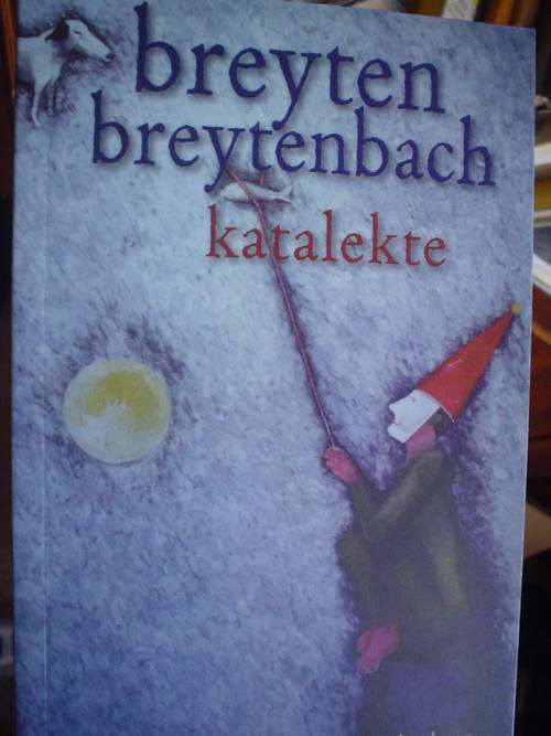 GETEKEN: Katalekte - Breyten Breytenbach