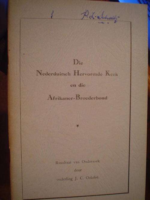 Die Nederduitsch Hervormde Kerk en die Afrikaner-Broederbond  - Oelofse