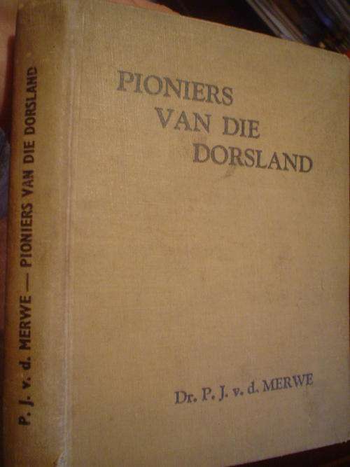 Pioniers van die dorsland - Van der Merwe