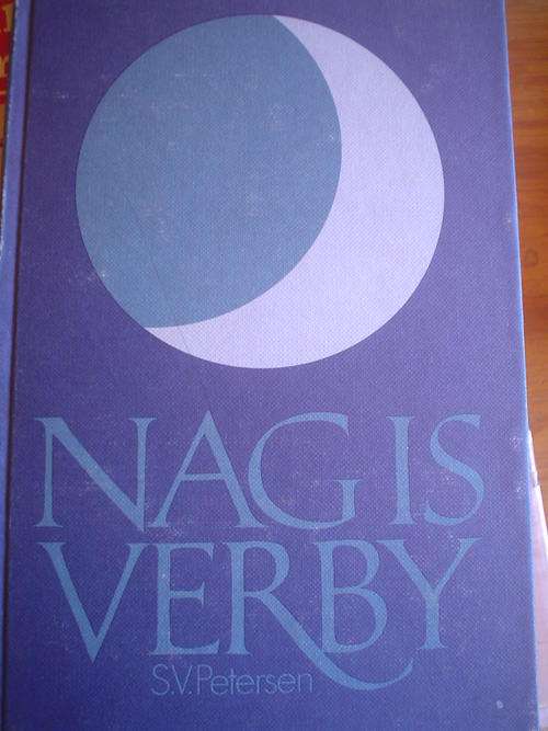 GETEKEN: Die nag is verby - S V Petersen