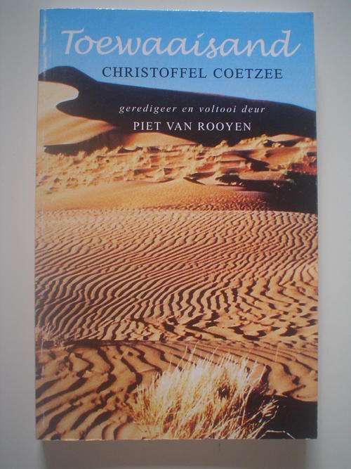 Toewaaisand - Coetzee en Van Rooyen