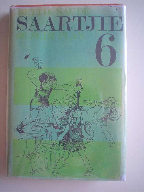 Saartjie se slim plan - Naude