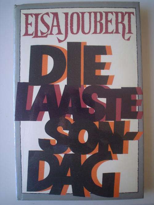 Die laaste Sondag - Elsa Joubert