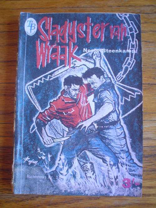 Ruiterreeks no 3 - Slagyster van wraak - Steenkamp