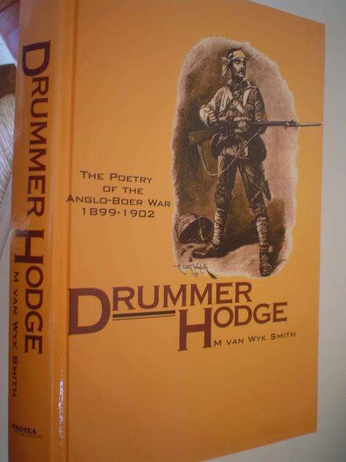 Drummer Hodge: The poetry of the Anglo-Boer War 1899-1902 - Van Wyk Smith