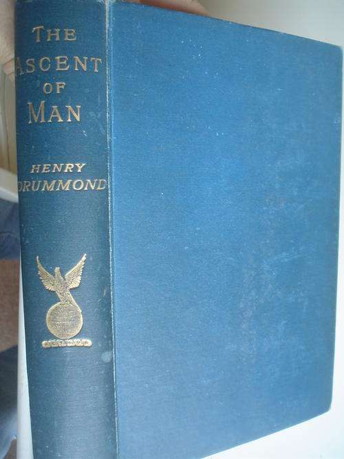 The Lowell lectures on the Ascent of man - Drummond