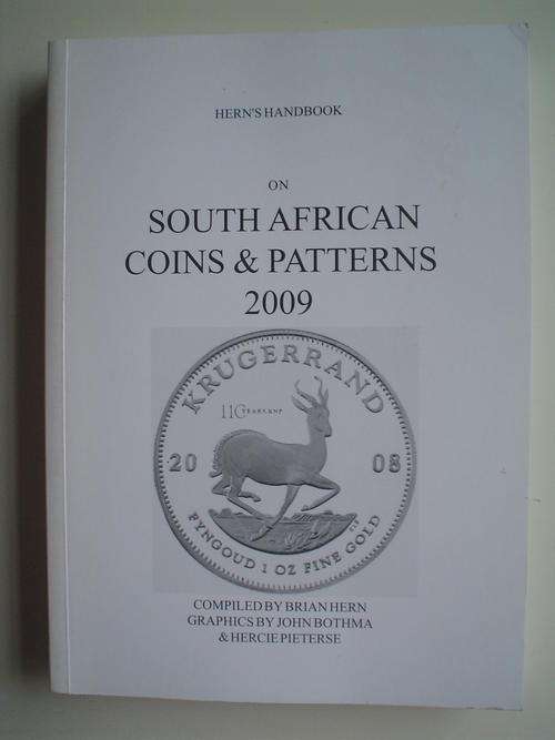 Hern's handbook on South African Coins & Patterns 2009