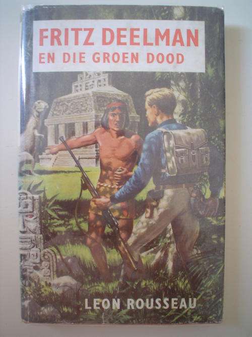 Fritz Deelman en die Groen Dood - Rousseau
