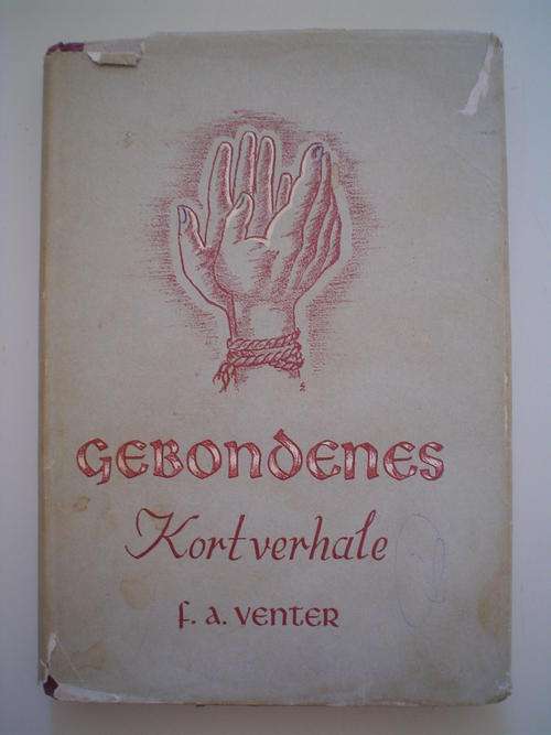 Die Gebondenes - FA Venter