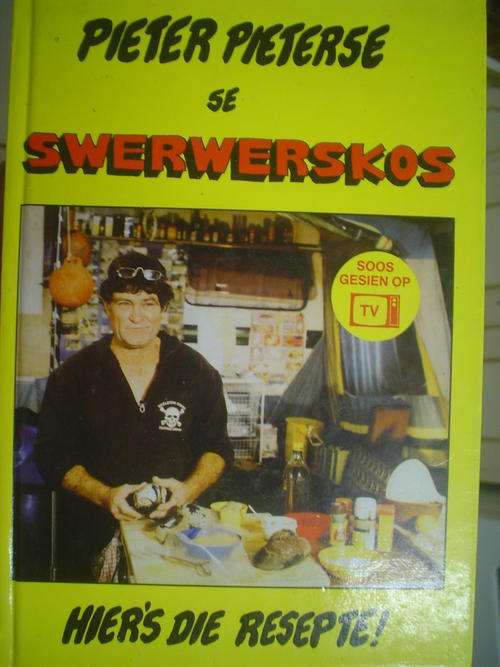 Pieter Pieterse se SWERWERSKOS. Hier's die Resepte