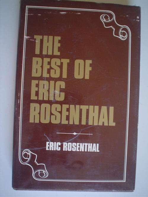 SIGNED: The Best Of Eric Rosenthal By Eric Rosenthal