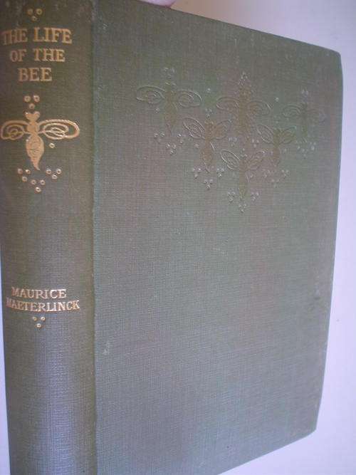 The life of the Bee - Maeterlinck