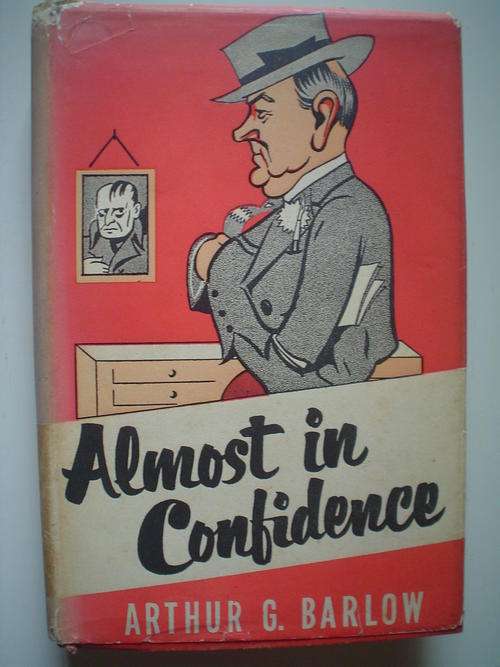 Almost in Confidence - Arthur G. Barlow