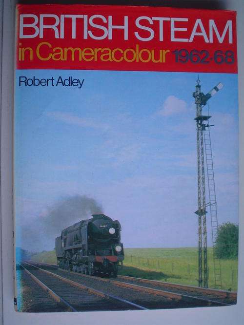 British Steam in cameracolour 1962-68  - Adley