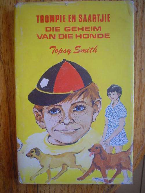 Trompie en Saartjie: Die geheim van die honde - Smith