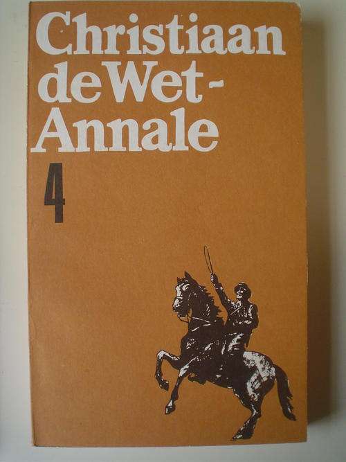 Christiaan de Wet Annale 4