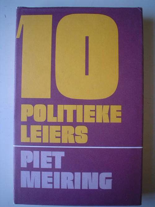 10 Politieke Leiers -Piet Meiring