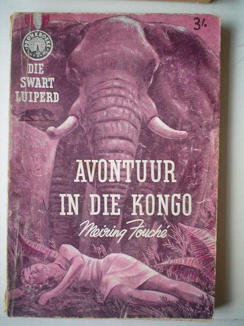Swart Luiperd reeks - Avontuur in die Kongo - Meiring Fouche