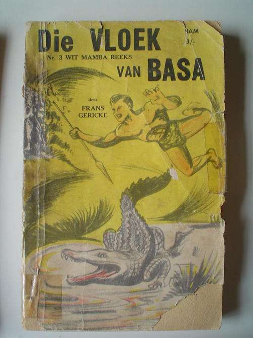 Wit Mamba reeks 3 - Die vloek van Basa - Frans Gericke