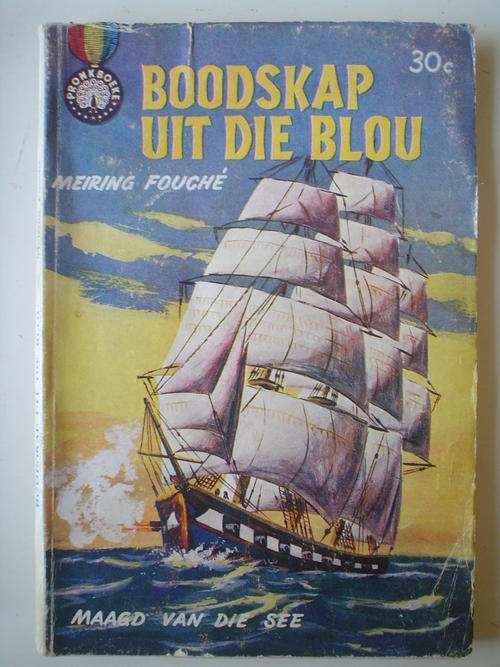 Boodskap uit die blou - Maagd van die see - Meiring Fouche