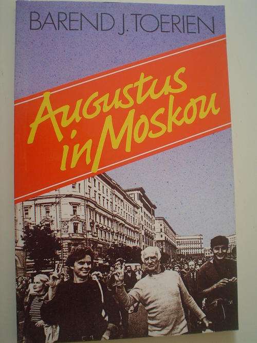 Augustus in Moskou - Toerien