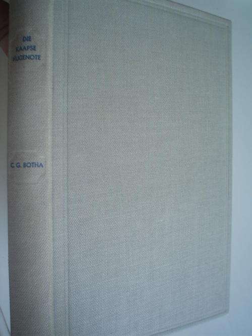 Die Kaapse Hugenote - Colin Grayham Botha