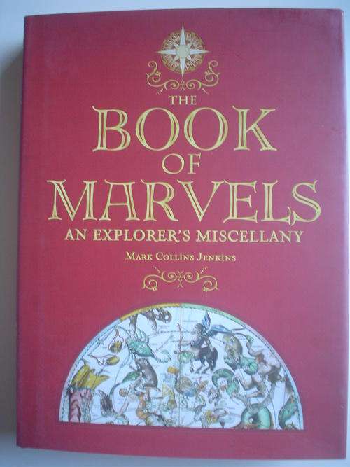 The Book of Marvels: An explorer's mischellany - Jenkins