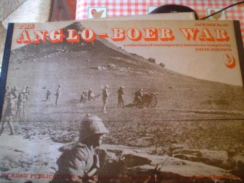 The Anglo-Boer-War: A collection of documents - Johnson
