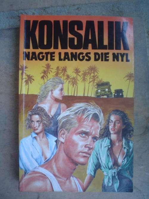Nagte langs die Nyl - Konsalik (H18)
